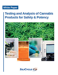 SiliCycle White Paper : « Testing and Analysis of Cannabis Products for Safety & Potency »